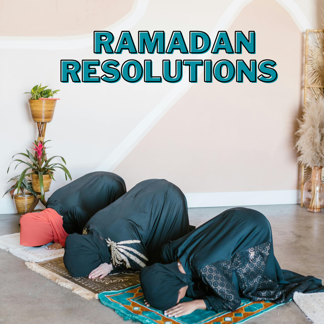 Ramadan Resolutions: 7 Sustainable Habits to Adopt This Holy Month